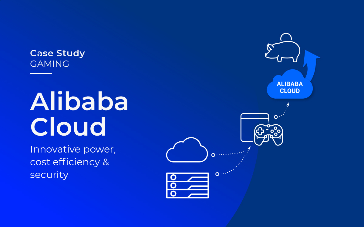 Alibaba Cloud - Innovative power, cost efficiency & security