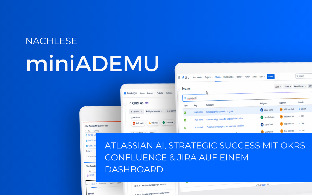 Das war unser miniADEMU im Juni: Atlassian AI, Strategic Success mit OKRs sowie Confluence & Jira auf einem Dashboard