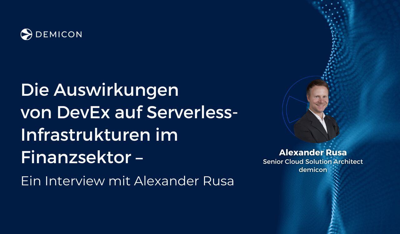 Die Auswirkungen von DevEx auf Serverless-Infrastrukturen im Finanzsektor